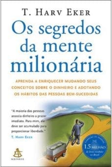 06 - OS SEGREDOS DA MENTE MILIONÁRIA